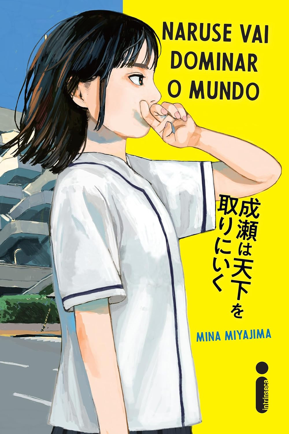 Naruse Vai Dominar o Mundo - Vol. 01