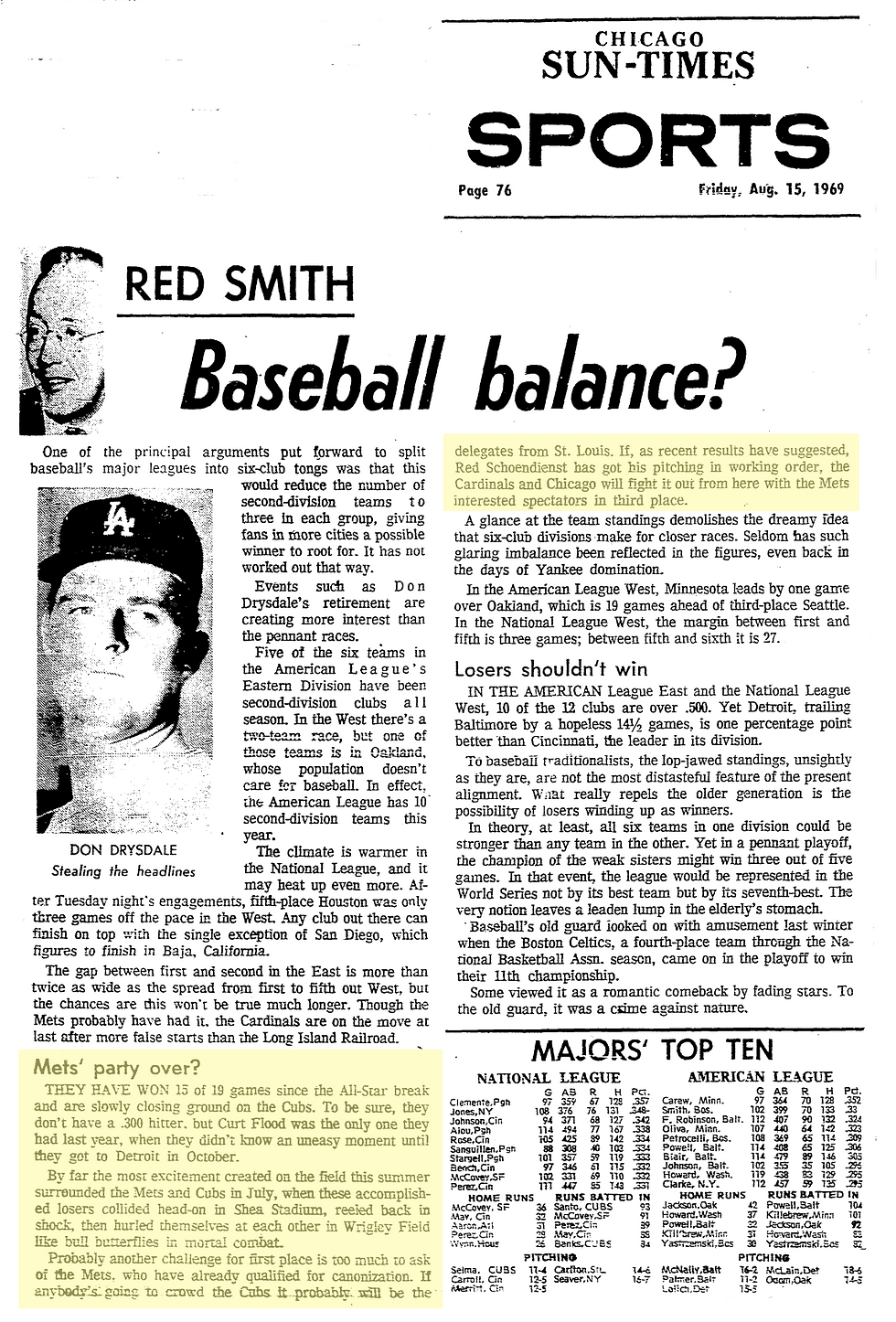 Legendary New York-based columnist Red Smith thought the Mets had run out of gas in mid-August of 1969. They went 38-10 after this column ran.