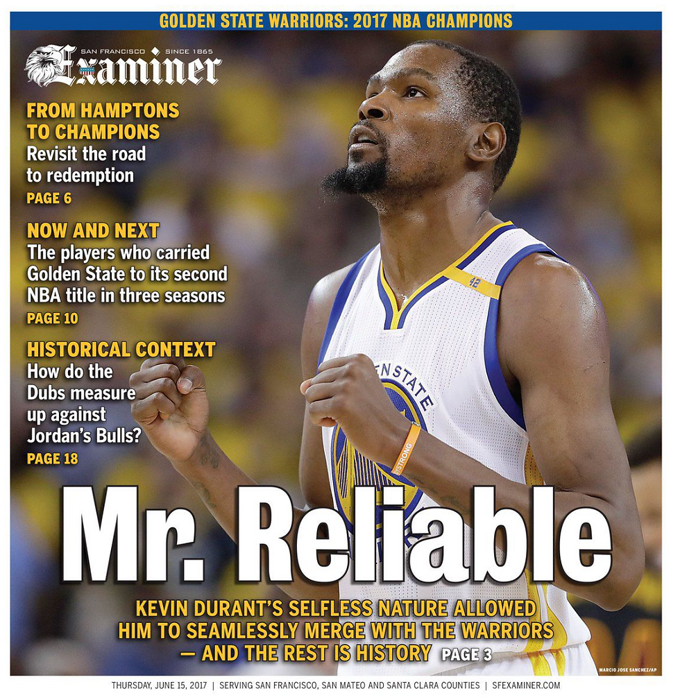 The San Francisco Examiner played off the Oklahoman's controversial headline when Durant was the Finals MVP in leading the Warriors to the NBA title in 2017.