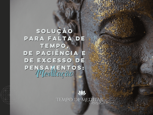 MEDITAÇÃO: O REMÉDIO PARA MUITOS PROBLEMAS