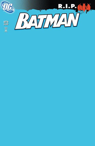 R.I.P. Batman 676