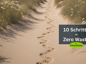 10 Schritte zu Zero Waste + Checkliste