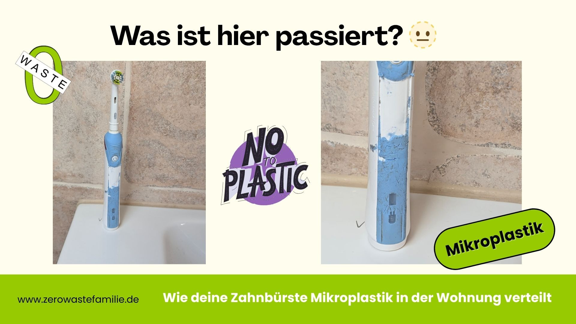 Wie deine Zahnbürste Plastik in der Wohnung verteilt