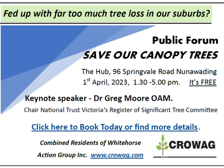 A CROWAG Forum - Save Our Canopy Trees - to Educate, Motivate and Empower community residents.