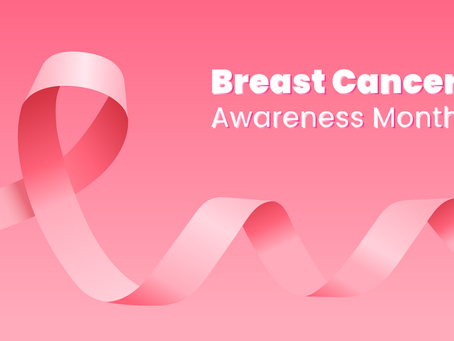 Breast Cancer Awareness Month: A Time for Prevention, Remembrance, and Hope
