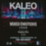 KALEO with Stephen Day and JUNIUS - Presented by 105.5 The Bridge