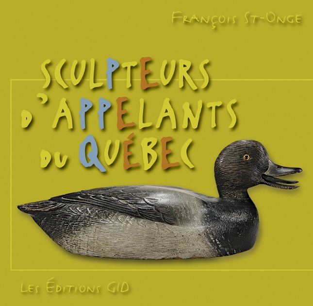 SCULPTEURS D'APPELANTS DU QUEBEC