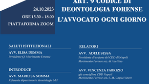 WEBINAR "ART. 9 CODICE DI DEONTOLOGIA FORENSE, L'AVVOCATO OGNI GIORNO"