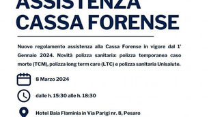 CONVEGNO "NUOVO REGOLAMENTO ASSISTENZA ALLA CASSA FORENSE IN VIGORE DAL 1 GENNAIO 2024. NOVITÀ POLIZZA SANITARIA: POLIZZA TEMPORANEA CASO MORTE (TCM), POLIZZA LONG TERM CARE (LTC) E POLIZZA UNISALUTE"