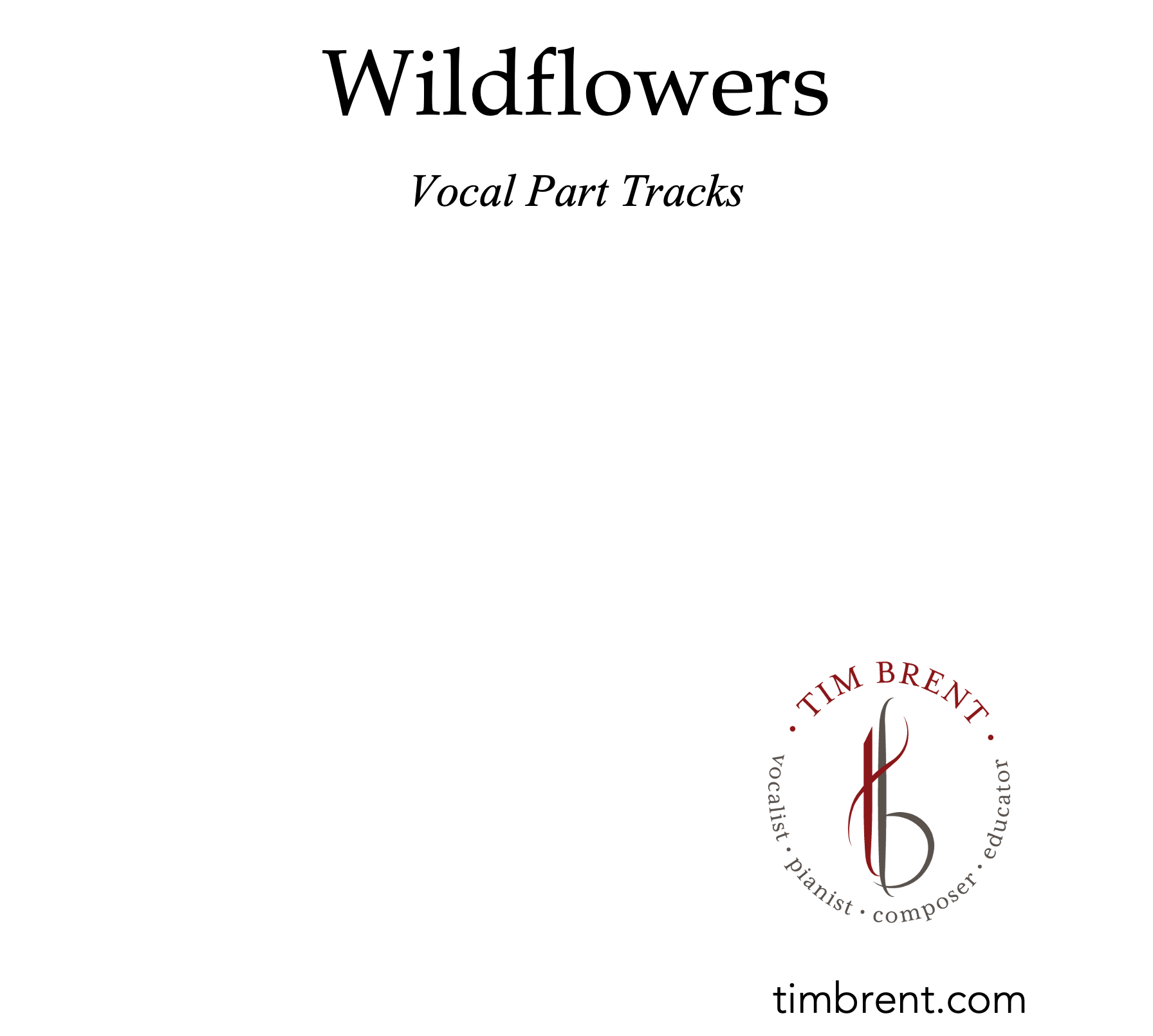 Wildflowers (SATB) Part Tracks (Full Choir)