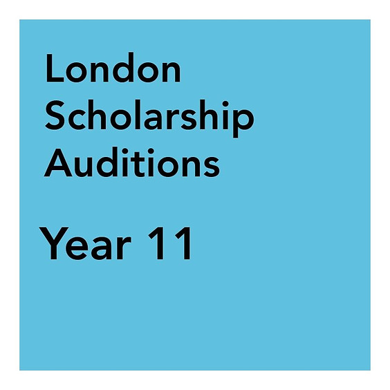 London Scholarship Audition - Year 11