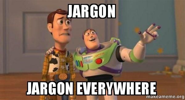 Toy Story jargon everywhere meme