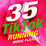 {LEAKED} DOWNLOAD 35 Tiktok Running Music Playli by Workout Music FREE (320KBPS)