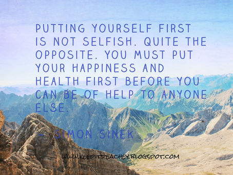 Sometimes, You Have To Put Yourself First