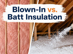 Blown-In vs. Batt Insulation: Which Is Better?