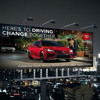 2023 Toyota Camry Billboard Advertisement Celebrating Black History Month