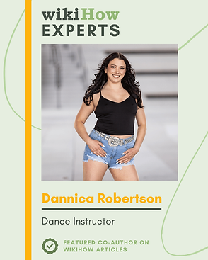 Dannica Robertson, professional dance instructor and WikiHow expert, standing in a dance studio, specializing in line dance, country swing, and country two-step.