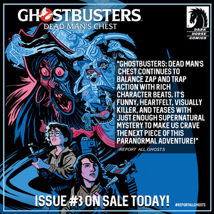 Ghostbusters: Dead Man’s Chest Issue #3 Full Review, Synopsis, and Preview!