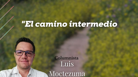 El camino intermedio
