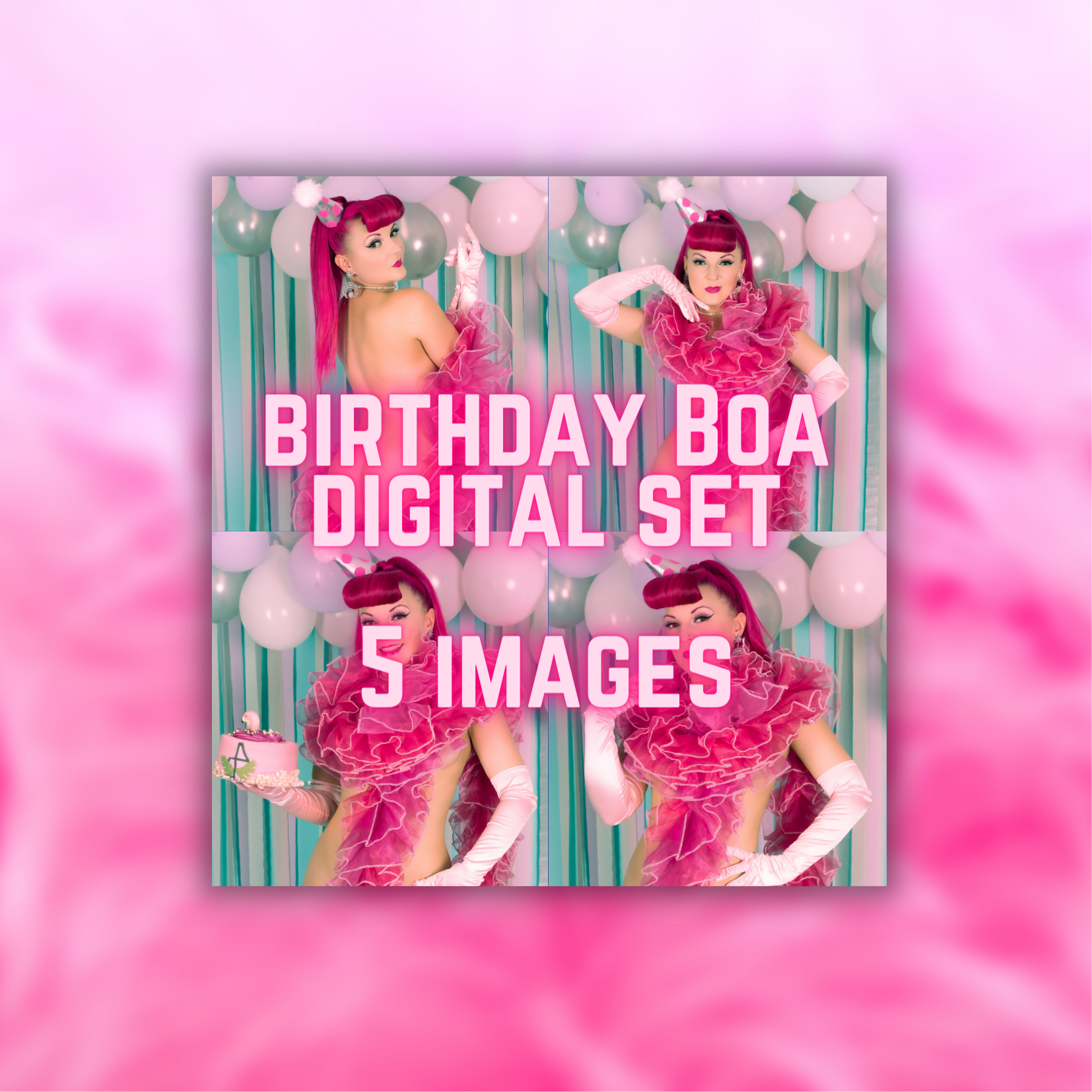 Birthday Boa - 5 Image Digital Set