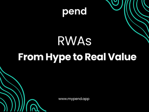 From Hype to Real Value: RWAs in Web3