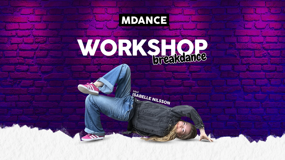 Breakdance med Isabelle Nilsson den 23 mars 2026