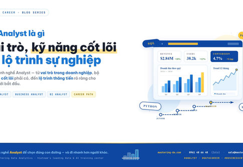 Analyst là gì? Vai trò, kỹ năng cốt lõi và lộ trình sự nghiệp
