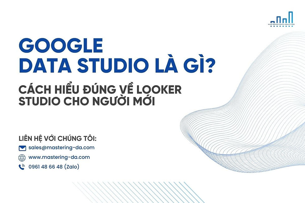 Google Data Studio là gì?