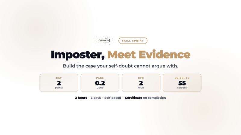 Imposter, Meet Evidence, a three-day Skill Sprint for executive assistants and Chiefs of Staff from Connected Assistants