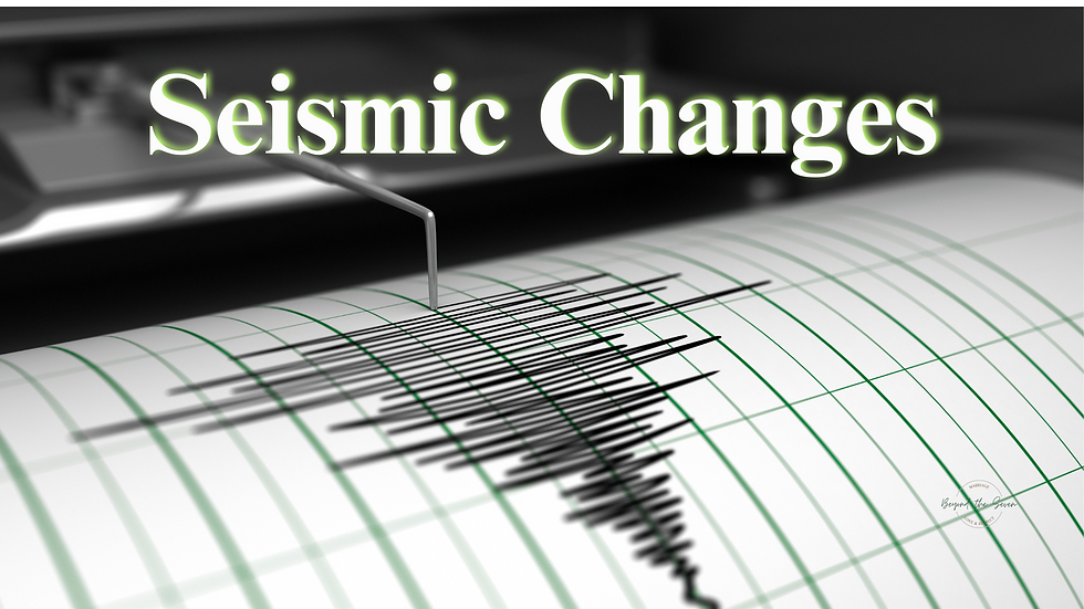 Managing Seismic Changes