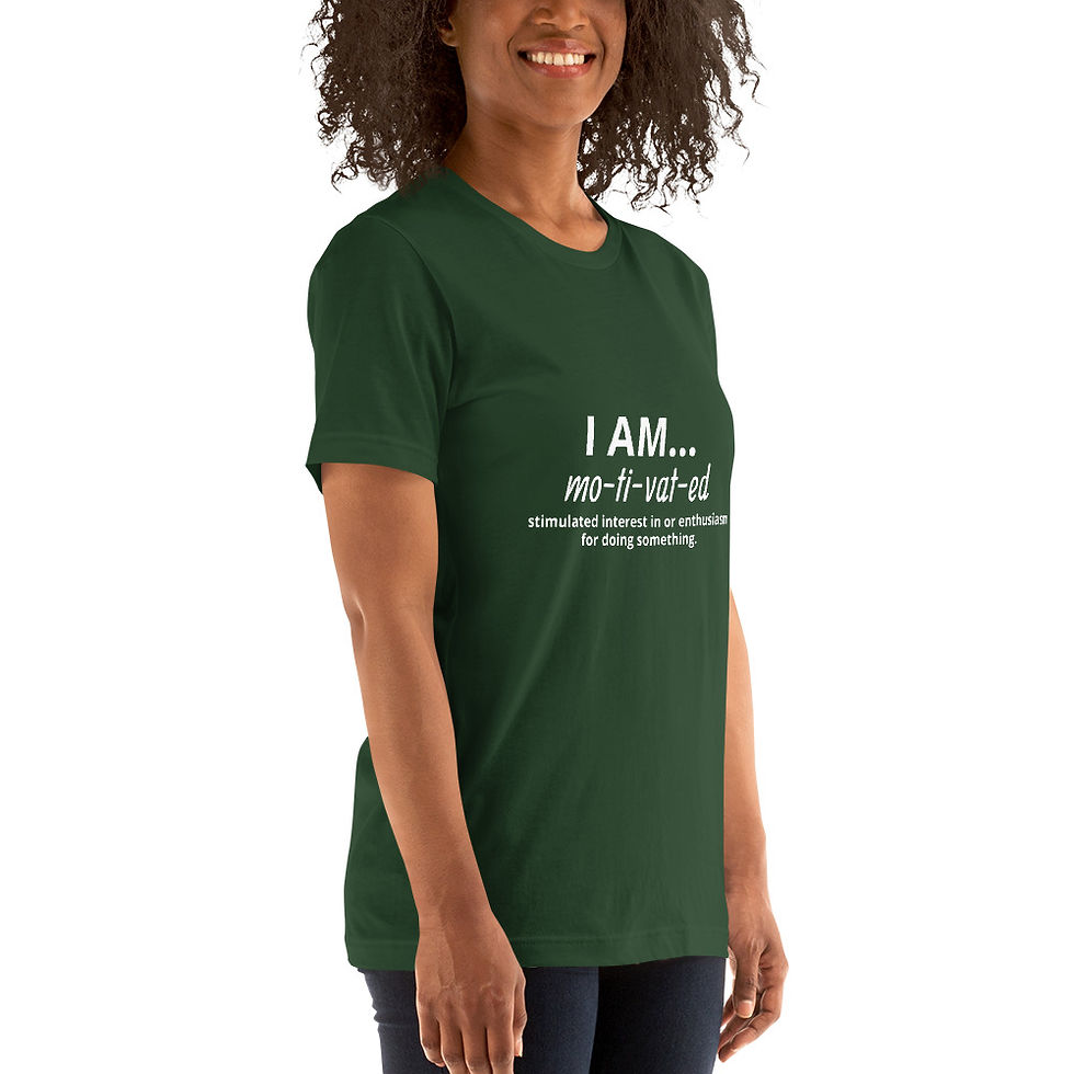 Thumbnail: "I AM...Motivated"-Unisex T-Shirt (in various colors)