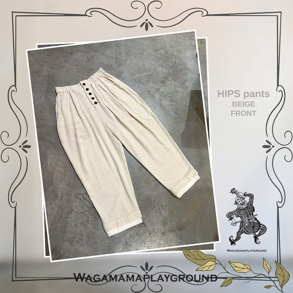 WAGAMAMAPLAYGROUND・HIPS pants (beige)