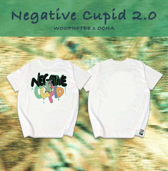 WOOPNFTEE x OCHA - Negative Cupid 2.0