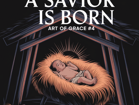 Jesus24365 Weekly #10 | Art of Grace #4: A Child is Born – Light of the World |Jesus24365 Ministry | Sunday, December 22, 2024