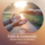 Two hands reaching out to each other against a sunrise background, symbolizing faith and generosity. Text overlay reads: 'Faith & Generosity - Refresh others, be refreshed.' A soft, warm color scheme conveys peace and encouragement. Jesus24365 Ministry logo included at the bottom.