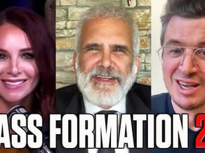 EXCLUSIVE: Dr. Malone & Professor Desmet Warn Of Counter Mass Formation Danger