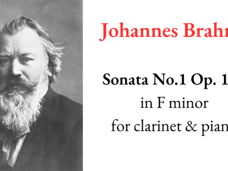 Brahms Clarinet Sonata Op. 120 No. 1: History, Analysis, and Recording