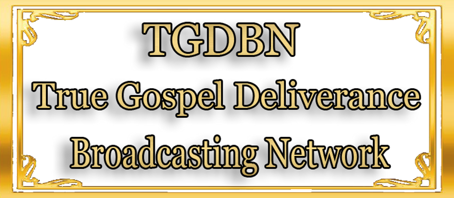 True Gospel House of Deliverance 2