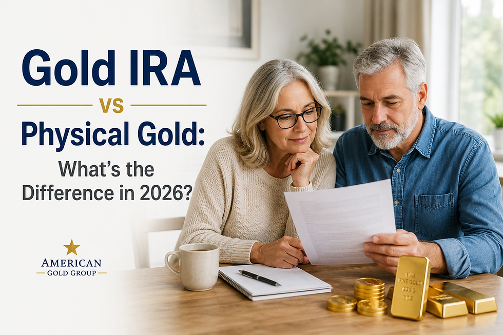 Gold IRA vs Physical Gold: What’s the Difference in 2026?