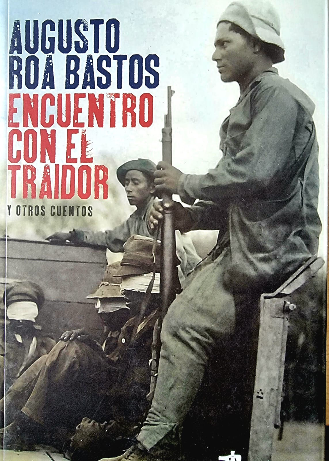 Encuentro con el traidor y otros cuentos