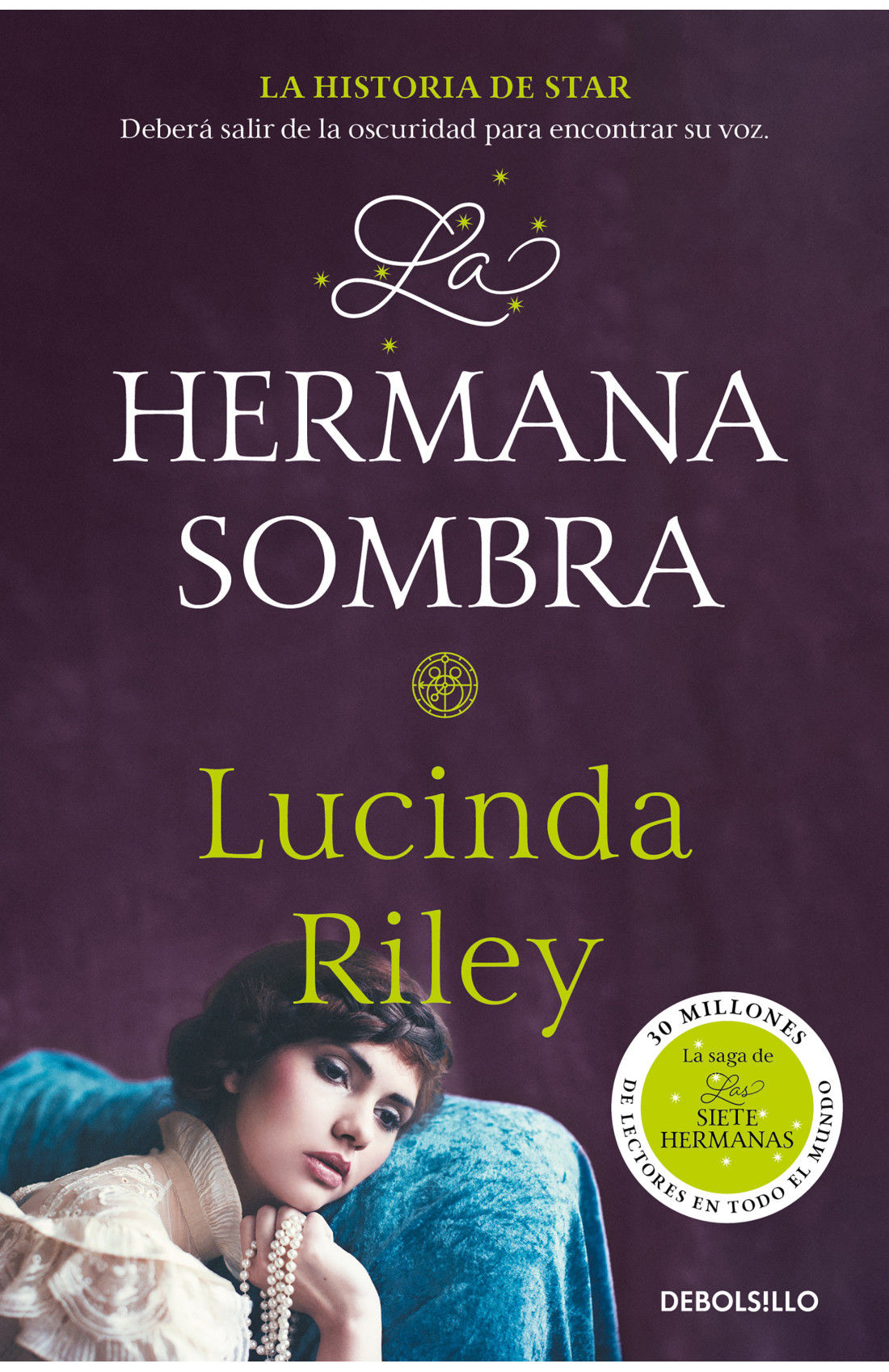 La hermana sombra (Las siete hermanas 3)