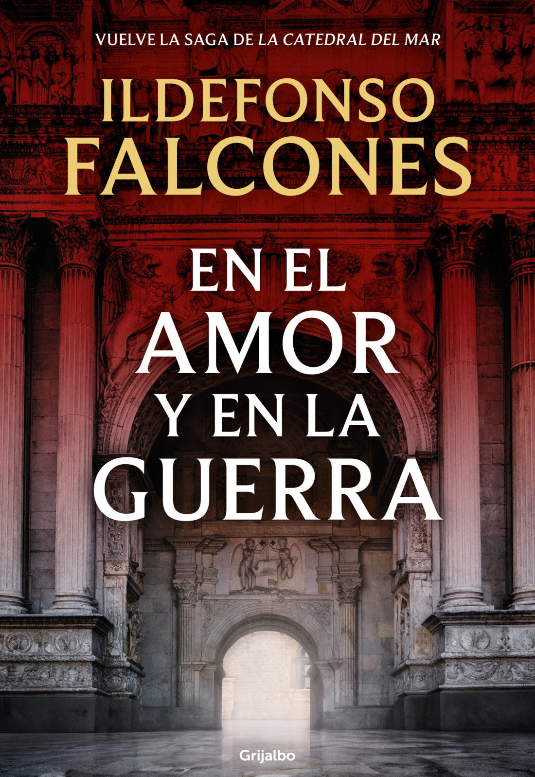 En el amor y en la guerra (La catedral del mar 3)