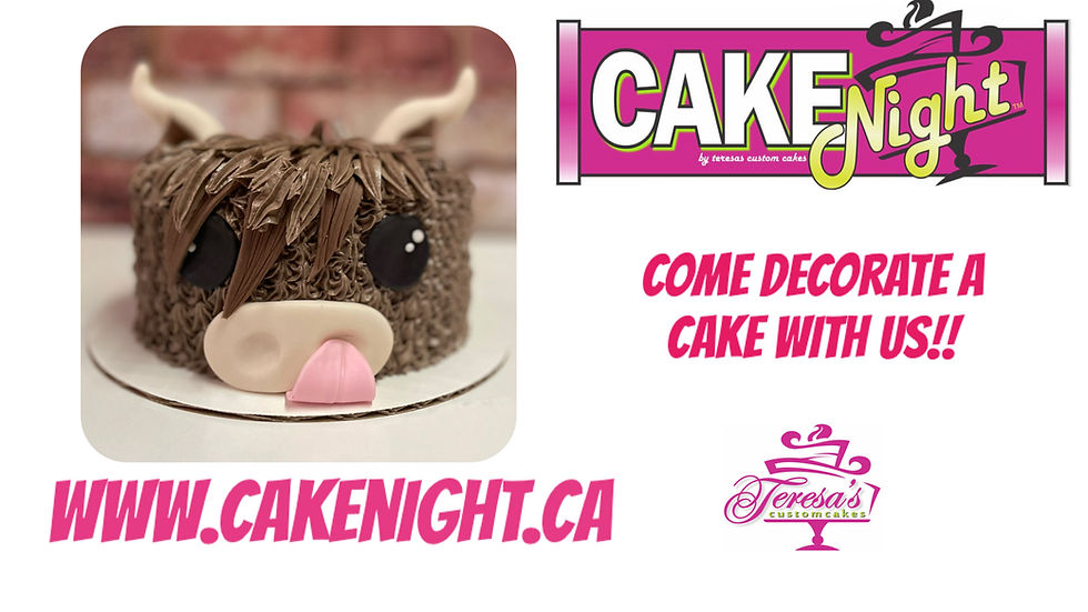 CakeNight Camrose Sept 15th 7pm