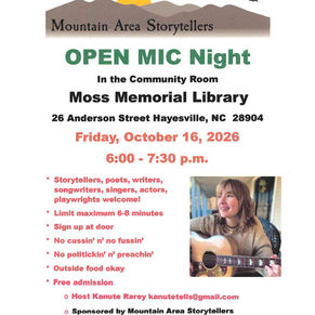 Mountain Area Storytellers Open Mic Night