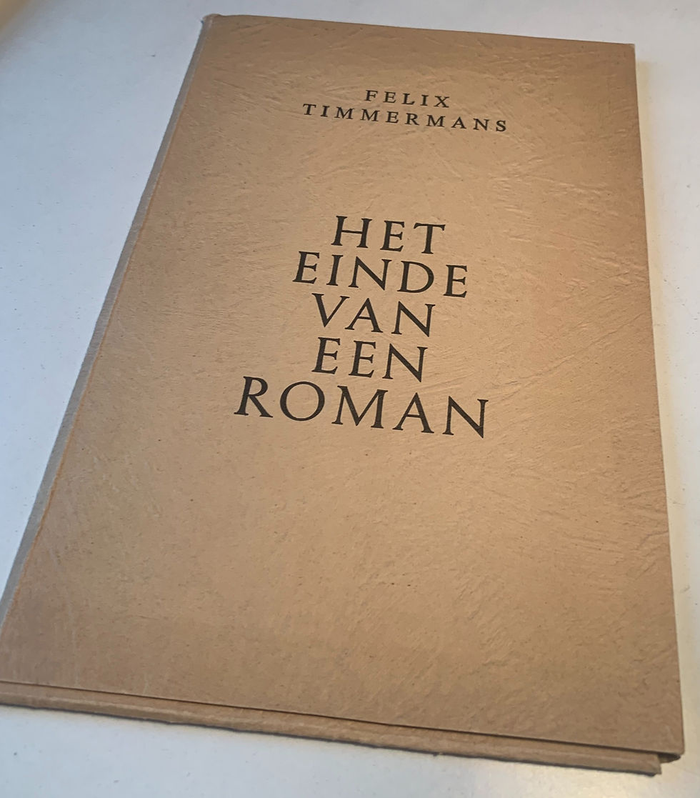 BOEK: AUTEUR: Felix Timmermans - Het einde van een roman