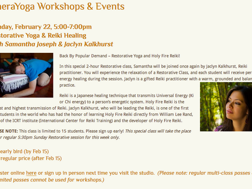 Restorative Yoga Workshop with Reiki - February 22nd, 2015 - 5:00-7:00pm
