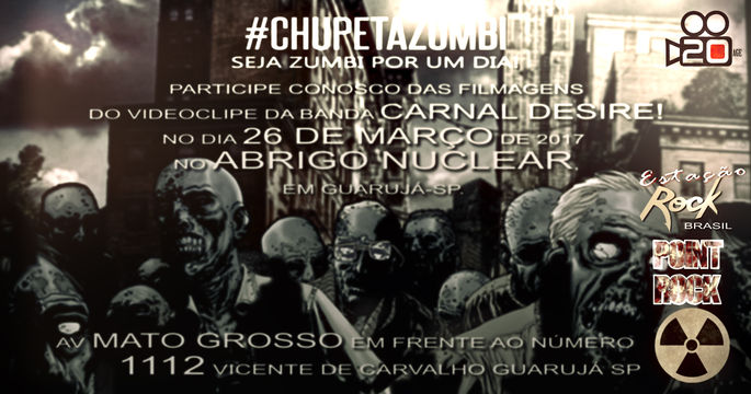 PARTICIPE DO VIDEO CLIP DO CARNAL DESIRE! E SEJA ZUMBI POR UM DIA!