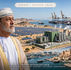 Oman…dal petrolio a un’economia che costruisce il futuro