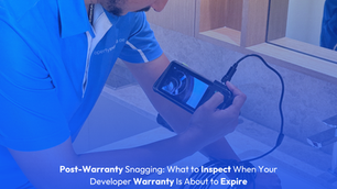 Post-Warranty Snagging: What to Inspect When Your Developer Warranty Is About to Expire