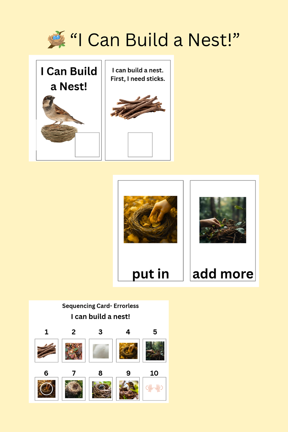 Grab your copy here: “I Can Build a Nest!” Adapted Book + Vocabulary Cards + Sequencing